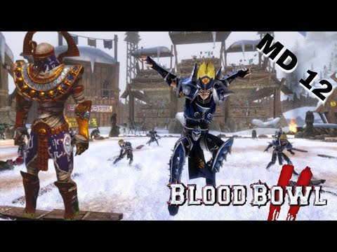 AndyDavo Blood Bowl 2 Khemri Vs Pro Elves [MD12]