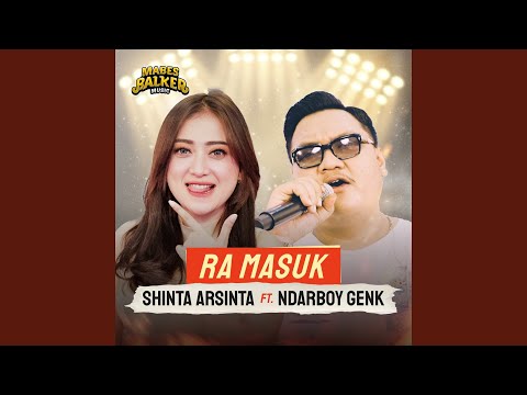 Ra Masuk (feat. Ndarboy Genk)