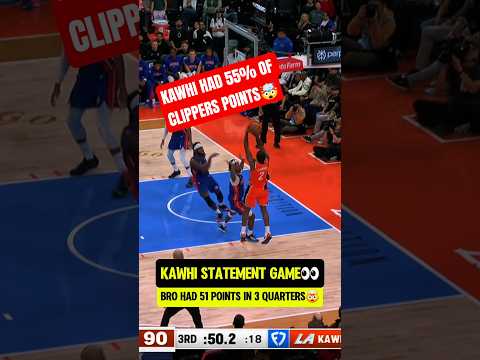 Kawhi had 51 of Clippers 92 points🤯