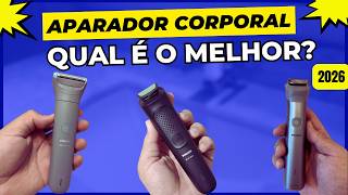 Qual é o MELHOR APARADOR DE PELO CORPORAL? Melhores Aparadores de pelo PHILIPS EM 2026
