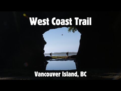 7 Days Backpacking on the West Coast Trail