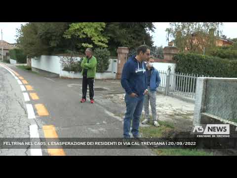 FELTRINA NEL CAOS, L'ESASPERAZIONE DEI RESIDENTI DI VIA CAL TREVISANA | 20/09/2022