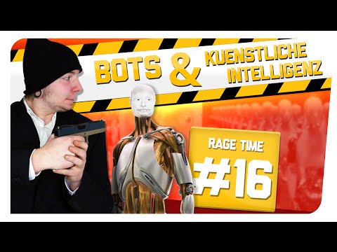 Dumme BOTS und bescheuerte KI! | Rage Time #16