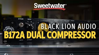 Video thumbnail for Black Lion Audio B172A FET/Optical Compressor Demo by Sweetwater