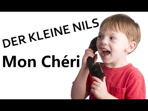 Der kleine Nils - Mon Cheri (Telefonstreich)