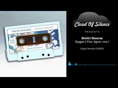 Dimitri Skouras - Oxygen ( Fher Agner rmx )