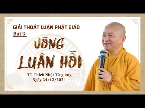 Vòng luân hồi l Giải thoát luận Phật giáo