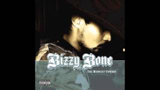 Bizzy Bone - What Do We Say