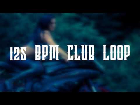 125 BPM CLUB LOOP FREE SAMPLE #49