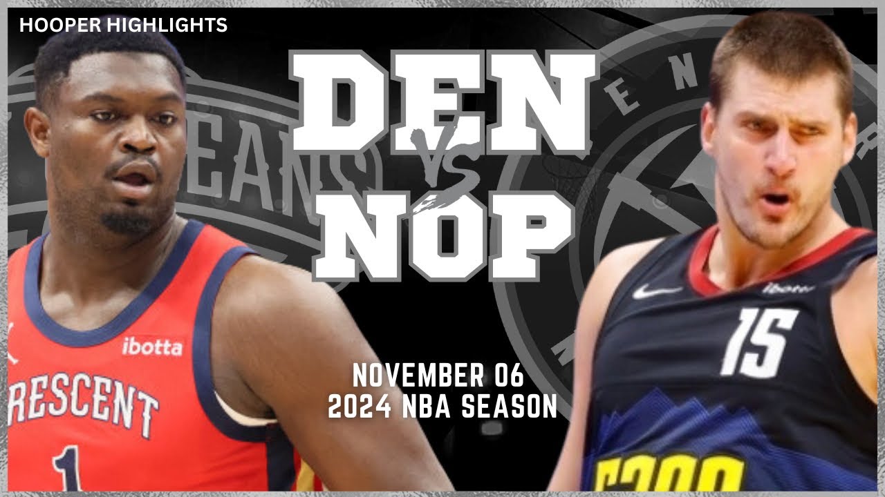 07.11.2023 | Denver Nuggets 134-116 New Orleans Pelicans