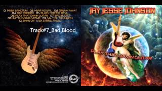 Jay Jesse Johnson Bad Blood