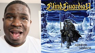 FIRST TIME HEARING - Blind Guardian- Mirror Mirror - REACTION