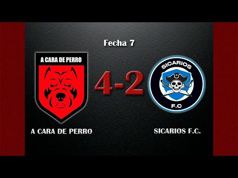 Fecha 7: A CARA DE PERRO - SICARIOS