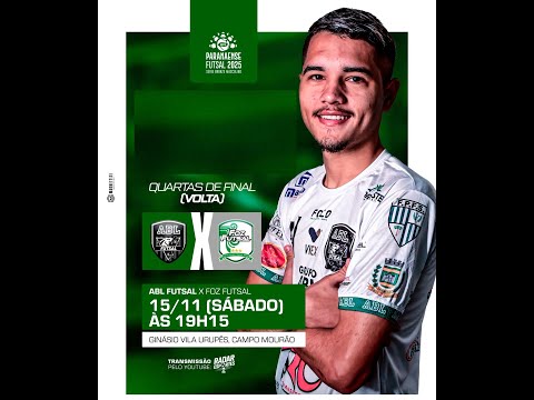 ABL x FOZ FUTSAL ... Paranaense Série Bronze - 2025