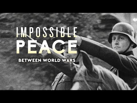Impossible Peace: Peace For Our Time 1938-1939