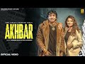 AKHBAR Ravinder Dagar Fiza Choudhary Meenakshi Rana Sahil Siwach New Haryanvi Song 2023