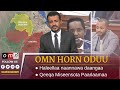 OMN Horn Oduu Hagayya 18 2023