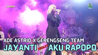 Download lagu JAYANTI MEDLEY AKU RAPOPO - ADE ASTRID X GERENGSENG TEAM ' MILANGKALA KABUPATEN BANDUNG 384 ' mp3
