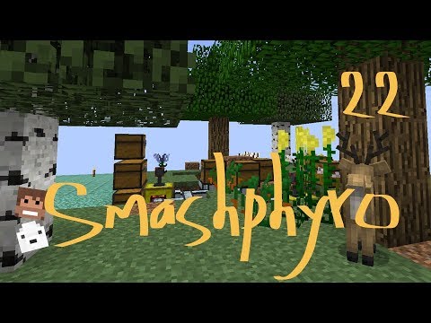 Smashphyro 1.12 Modpack, E22 - "Bees and Trees"