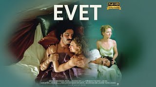 Evet | Yes (2004) | Aşkları bir şiirdi, hayatları bir savaş. | FULL HD
