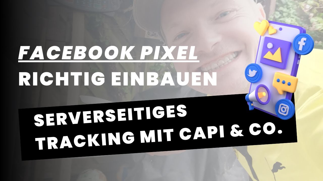 Facebook Pixel CAPI & DSGVO - So geht serverseitiges Tracking!😃