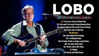Download lagu Lobo Greatest Hits Full Album 2025 🎶 The Best of LOBO - Best Songs Collection🌟 #lobo mp3