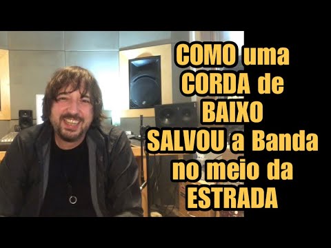 Perrengues e Roubadas ! - Marcão Britto - Como Uma Corda De Baixo Salvou A Banda No Meio Da Estrada