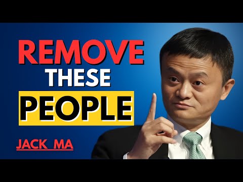3 Types of People You MUST Delete From Your Life | Jack Ma Inspired Motivational Speech