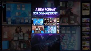 There’s a NEW COMMANDER FORMAT?