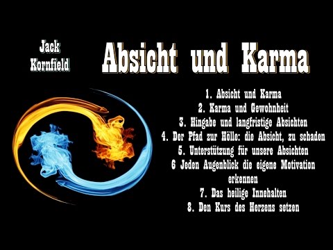 Absicht und Karma - Jack Kornfield