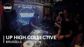 Up High Collective Boiler Room Brussels DJ Set