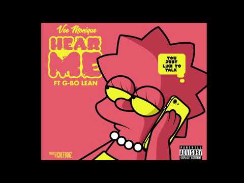 Hear Me(feat. G-Bo Lean) - Vee Monique