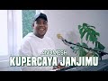 Download Lagu Kupercaya Janjimu & Sampai Akhir Hidupku Cover by Andmesh Kamaleng Mp3 Free