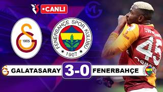 Galatasaray 3-0 Fenerbahçe / Süper Lig Canlı