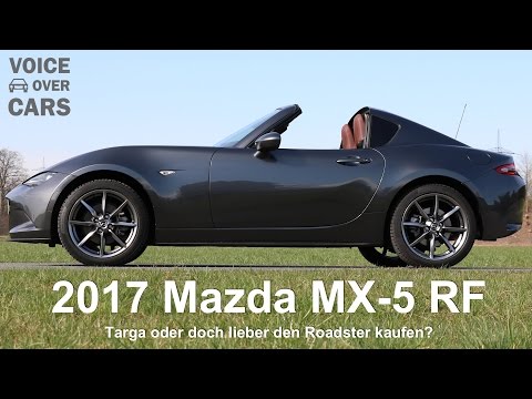 2017 Mazda MX5 RF Review Fahrbericht Meinung Kritik Voice over Cars
