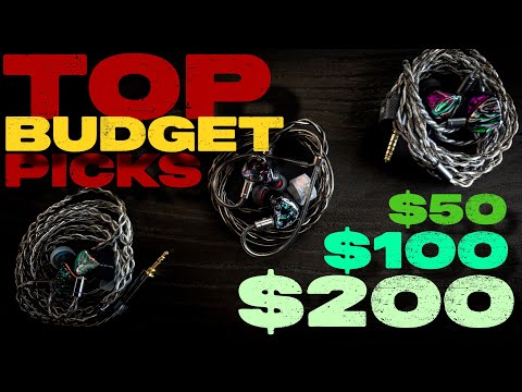 My Favorite IEMs $50, $100 and $200