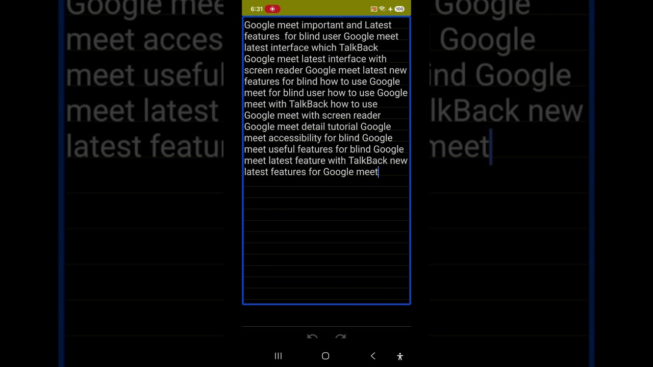 Google Meet Brand New Interface and Screen Reader Accessibility Update for Blind Users New Design