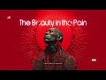 The Beauty In The Pain SNX