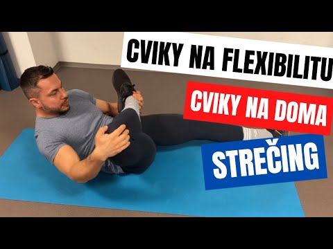 CVIKY NA DOMA - Strečing