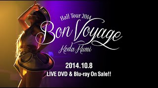 倖田來未 / 「Koda Kumi Hall Tour 2014 ~Bon Voyage~」Trailer