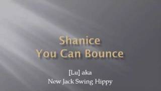 Shanice - You Can Bounce