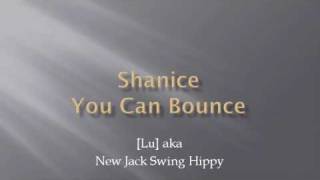 Shanice - You Can Bounce