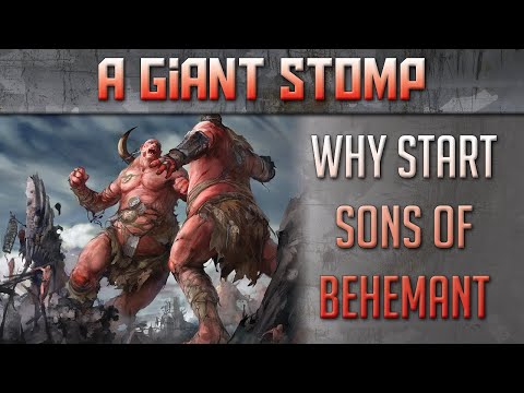Why start Sons of Behemat - Sons of Behemat in AOS 3.0