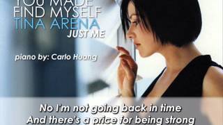 Tina Arena - You Made Me Find Myself (Piano &amp; Lyrics).wmv