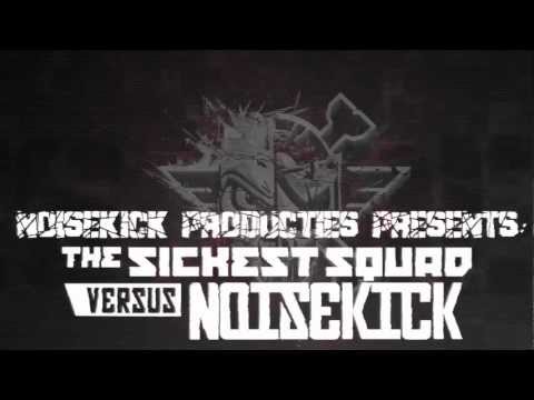 The Sickest Squad vs Noisekick - Cooperation of the hardest (4th of May 2013)