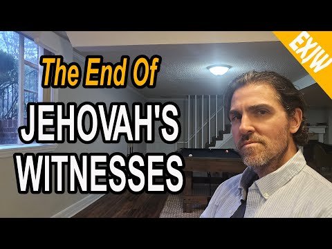 The End of Jehovah's Witnesses