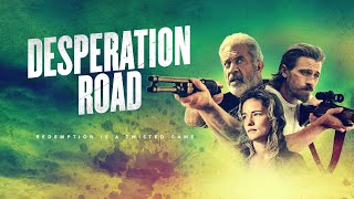 Desperation Road | 2023 | @SignatureUKTrailer | Mel Gibson, Garrett Hedlund Action Thriller