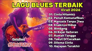 Download lagu LAGU BLUES TERPOPULER VIRALL 2026 - CONIC BAND  mp3