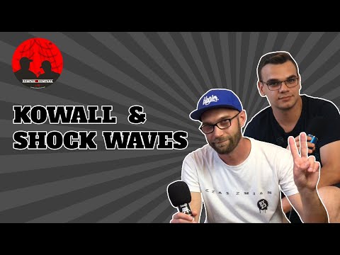 Kompan do Kompana - Kowall - Shock Waves - wywiad