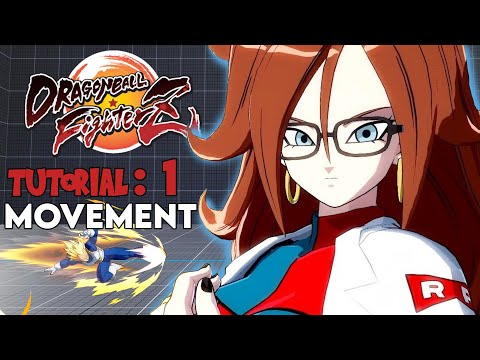 Dragon Ball FighterZ | Tutorial: 1 - Movement